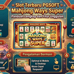 Slot Terbaru PGSOFT Mahjong Ways Super